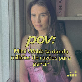 Cover of playlist pov: Mimi Webb