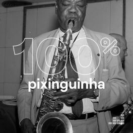 Cover of playlist 100% Pixinguinha