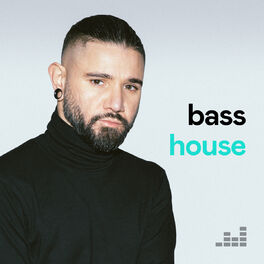 Cover of playlist Bass House