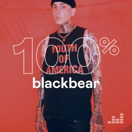 Cover of playlist 100% blackbear