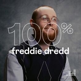 Cover of playlist 100% Freddie Dredd