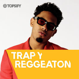 Cover of playlist Trap y Reggaeton