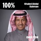 100% Khaled Abdul Rahman