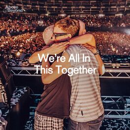 Cover of playlist Above & Beyond: We're All In This Together