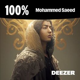 Cover of playlist 100% Mohammed Saeed