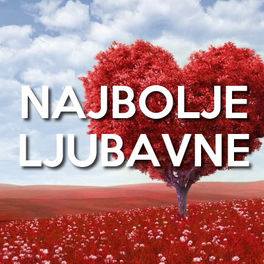 Cover of playlist Najbolje ljubavne