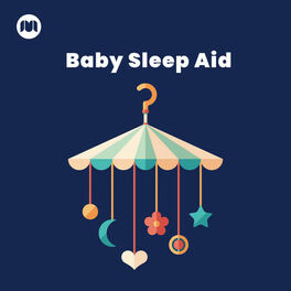 Cover of playlist Baby Sleep Aid