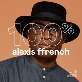 Cover of playlist 100% Alexis Ffrench