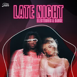Cover of playlist Late Night Electronic & Dance 2023