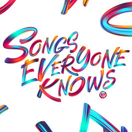 Cover of playlist SONGS EVERYONE KNOWS