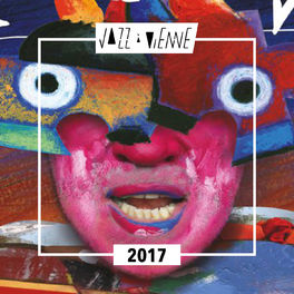 Cover of playlist Jazz à Vienne 2017