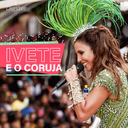 Cover of playlist Ivete e o Coruja - O Melhor Carnaval do Mundo