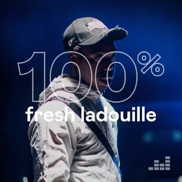 Cover of playlist 100% Fresh laDouille