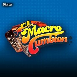Cover of playlist El Macro Cumbion