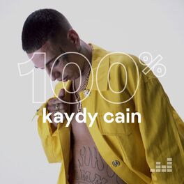 Cover of playlist 100% Kaydy Cain