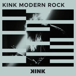 Cover of playlist KINK MODERN ROCK