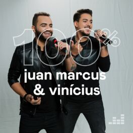 Cover of playlist 100% Juan Marcus & Vinícius