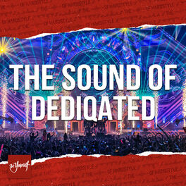 Cover of playlist The Sound Of DEDIQATED
