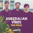 Australian Vibes by Pnau