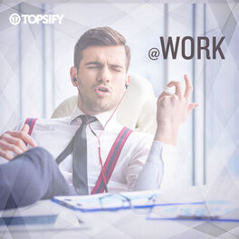 Cover of playlist Music at Work