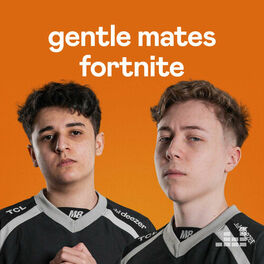 Cover of playlist Fortnite par Gentle Mates