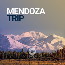 Cover of playlist Mendoza Trip