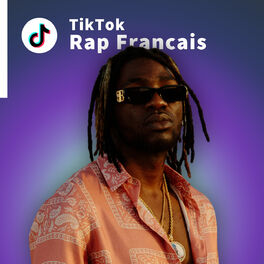 Cover of playlist TikTok Rap Français 2022 | Playlist Tik Tok Rap FR