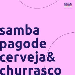Cover of playlist Samba e Pagode - Churrasco