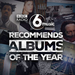 Cover of playlist 6 Music Recommends: Albums of the Year 2017 (BBC)