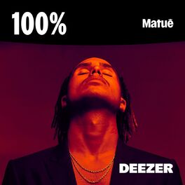 Cover of playlist 100% Matuê