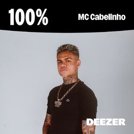Cover of playlist 100% Mc Cabelinho