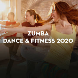Cover of playlist Zumba Dance & Fitness 2020