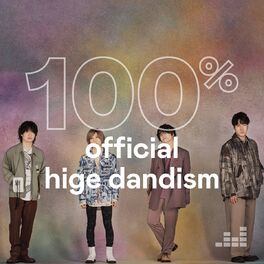 Cover of playlist 100% Official HIGE DANdism