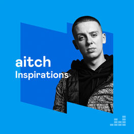 Cover of playlist Aitch - Inspirations