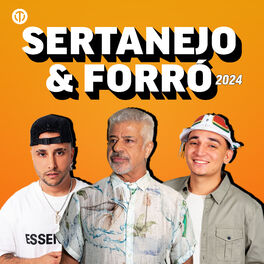 Cover of playlist Sertanejo Forró Piseiro Sofrência e Balada 2024