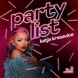 Cover of playlist Partylist by Katja Krasavice