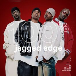 Cover of playlist 100% Jagged Edge
