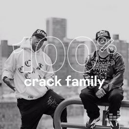 Cover of playlist 100% Crack Family
