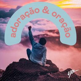 Cover of playlist Adoração e Oração 2023