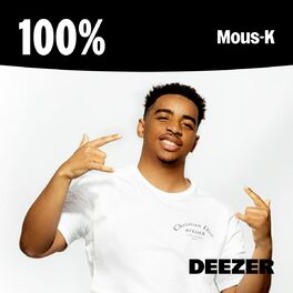 Cover of playlist 100% Mous-K