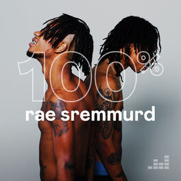Cover of playlist 100% Rae Sremmurd
