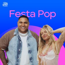 Cover of playlist Festa Pop! 🎉 Hits do Pop