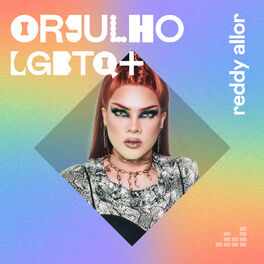 Cover of playlist Orgulho LGBTQ+ por Reddy Allor