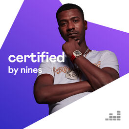 Cover of playlist Certified by Nines