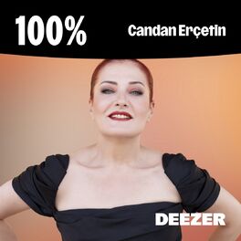 Cover of playlist 100% Candan Erçetin