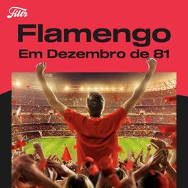Cover of playlist Flamengo no Mundial | Em Dezembro de 81