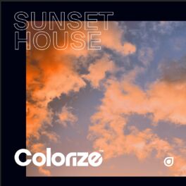 Cover of playlist Colorize: Sunset House