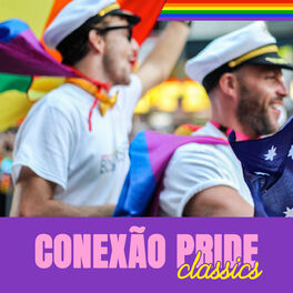 Cover of playlist Conexão Pride Classics | Orgulho É Universal | Org
