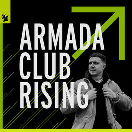 Cover of playlist Armada Club Rising