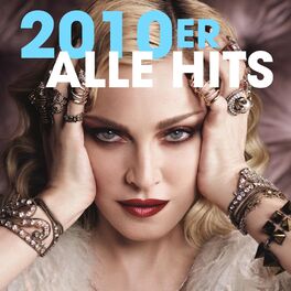 Cover of playlist 2010er - Alle  Hits | Throwback